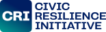 Civic Resilience Initiative (CRI)